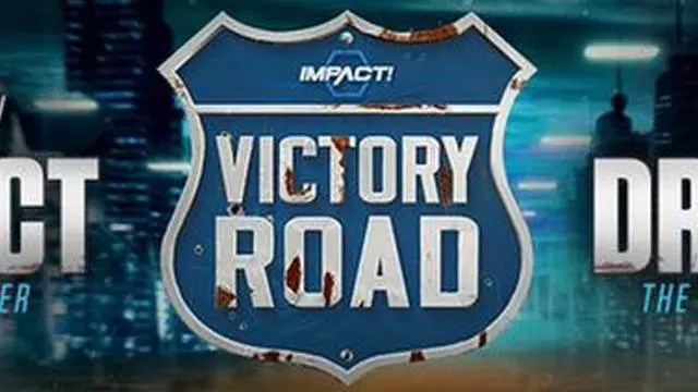 Impact Wrestling: Victory Road 2017 - TNA / Impact PPV Results
