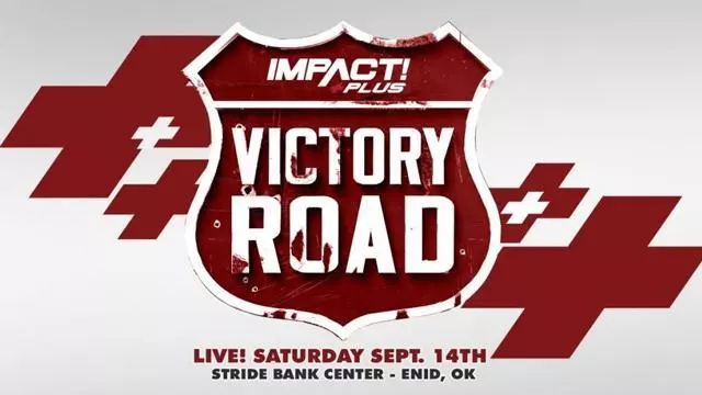 Impact Wrestling/WCR Victory Road - TNA / Impact PPV Results