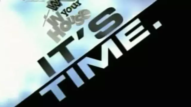 WWF In Your House 12: It's Time - WWE PPV Results