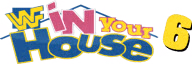 In Your House 6