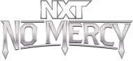 Nxt No Mercy 2023 Nxt No Mercy 2023