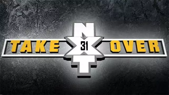 NXT TakeOver 31 - WWE PPV Results