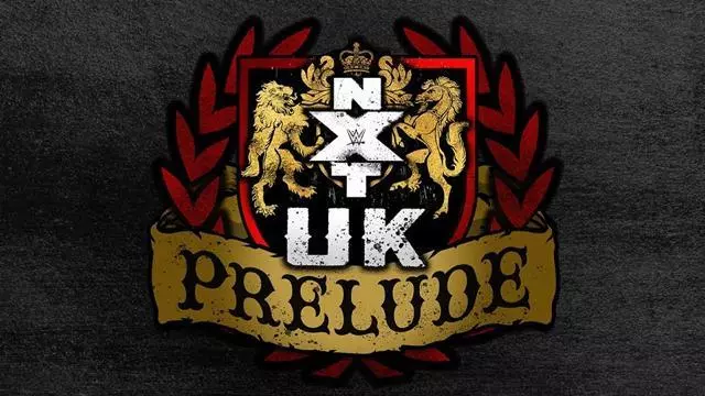 NXT UK: Prelude - Match Card & Results | WWE PPV NXT UK: Prelude - Match Card & Results | WWE PPV