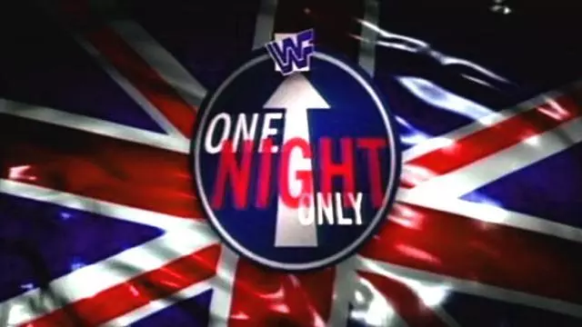 WWF One Night Only - WWE PPV Results