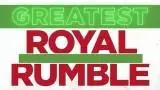 Greatest royal rumble