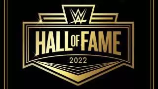 WWE Hall of Fame 2022