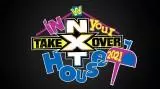 Nxt takeover in your house 2021