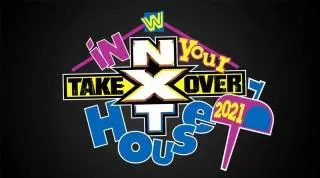 NXT TakeOver: In Your House 2021