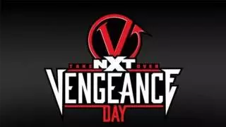NXT TakeOver: Vengeance Day