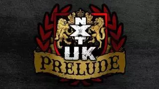 NXT UK: Prelude
