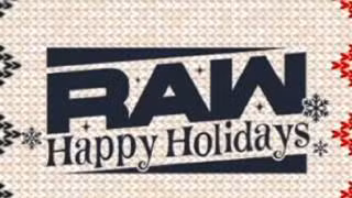 WWE Raw Happy Holidays