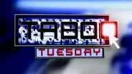 Taboo tuesday 2005