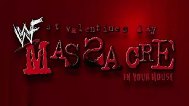 WWF St. Valentine's Day Massacre: In Your House - Match Card & Results | WWE PPV WWF St. Valentine's Day Massacre: In Your House - Match Card & Results | WWE PPV