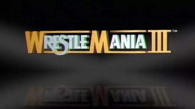 WWF WrestleMania III - WWE PPV Results