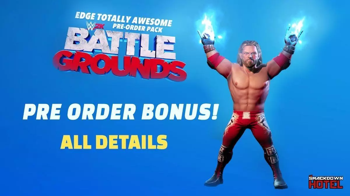 WWE 2K Battlegrounds Pre-Order Bonus Details - How to Get Edge in 2K Battlegrounds - WWE 2K Battlegrounds News & Guides WWE 2K Battlegrounds Pre-Order Bonus Details - How to Get Edge in 2K Battlegrounds - WWE 2K Battlegrounds News & Guides