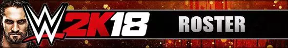 WWE 2K18 Full Roster