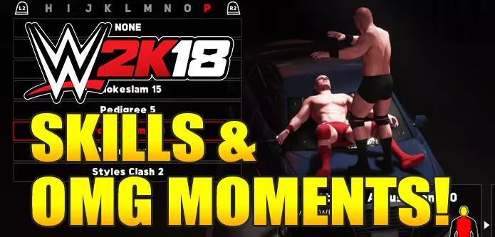 WWE 2K18 All Skills & OMG Moments: Full List & Details