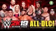 WWE 2K19 ALL DLC & Season Pass Details! Everything You Need To Know