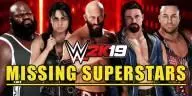 Missing Superstars from the WWE 2K19 Roster: Full Analysis and Possible DLC