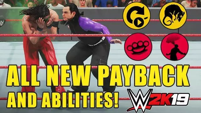 WWE 2K19 New Abilities &amp; Payback System Guide: Full List &amp; Details