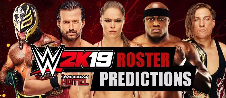 WWE 2K18 Roster - Full Superstars Predictions for RAW, SmackDown, NXT, Legends