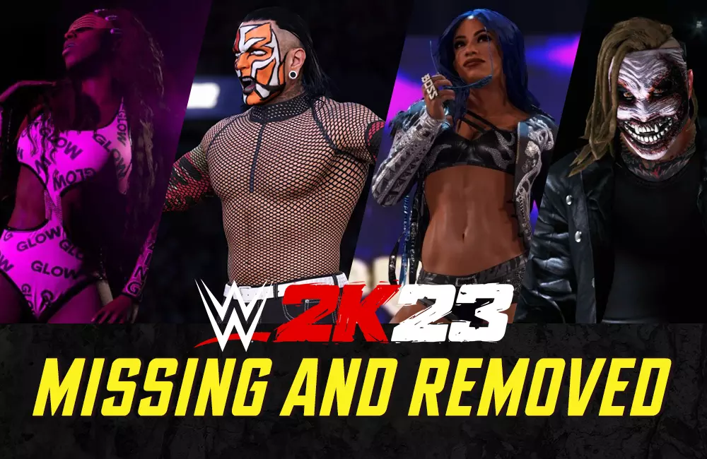 List of Missing and Removed Superstars from WWE 2K23 Roster - WWE 2K23 News List of Missing and Removed Superstars from WWE 2K23 Roster - WWE 2K23 News