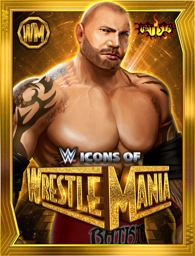 Batista '19 - WWE Champions Roster Profile Batista '19 - WWE Champions Roster Profile