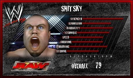 Snitsky - WWE SmackDown vs. Raw 2007 Roster Snitsky - WWE SmackDown vs. Raw 2007 Roster