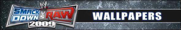 Wallpapers - WWE SmackDown vs. Raw 2009 Images