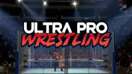 Ultra Pro Wrestling Official Announcement Trailer and Kickstarter