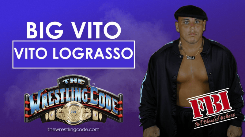 Big Vito LoGrasso - The Wrestling Code Roster Profile