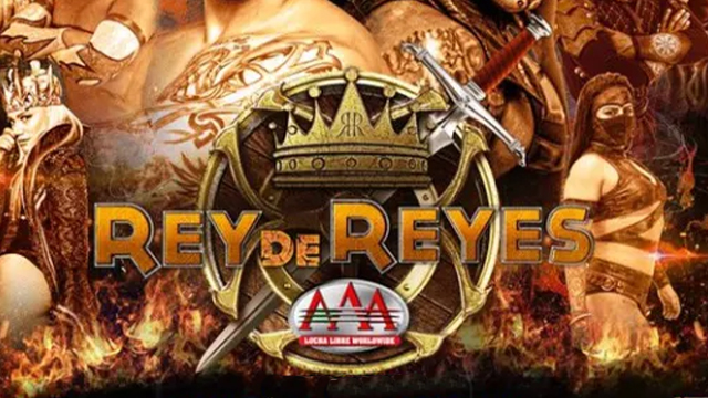 AAA Rey de Reyes 2019 - Match Card & Results | AAA PPV