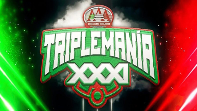 AAA Triplemanía XXXI - Pay Per Views & Special Events