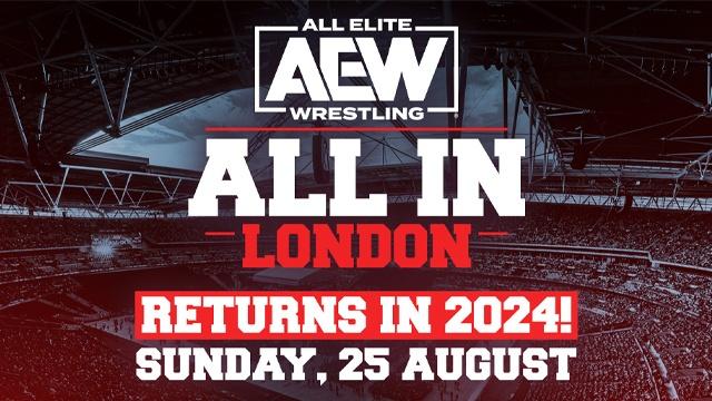 AEW All In London 2024 - AEW PPV Results