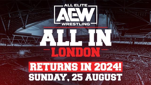 AEW All In London 2024 - AEW PPV Results AEW All In London 2024 - AEW PPV Results