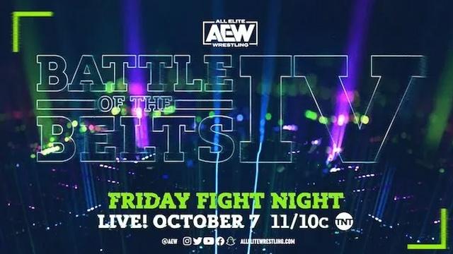 AEW Battle of the Belts IV - AEW PPV Results AEW Battle of the Belts IV - AEW PPV Results