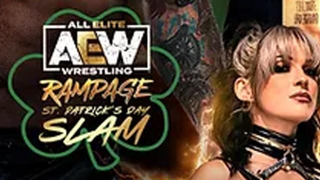 AEW Rampage: St. Patrick's Day Slam (2023) - AEW PPV Results