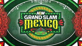 AEW Grand Slam Mexico (2026) AEW Grand Slam Mexico (2026)