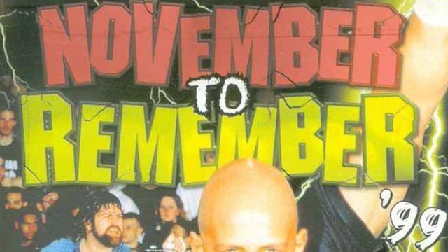 ECW November to Remember 1999 - ECW PPV Results ECW November to Remember 1999 - ECW PPV Results