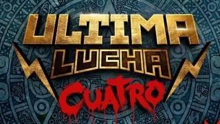 Lucha Underground Ultima Lucha Cuatro