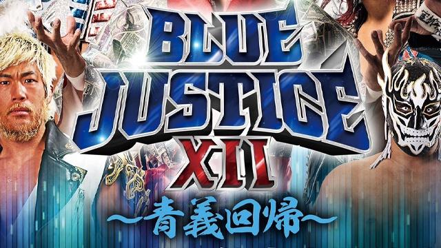 NJPW New Japan Road 2023 - Blue Justice XII - NJPW PPV Results NJPW New Japan Road 2023 - Blue Justice XII - NJPW PPV Results