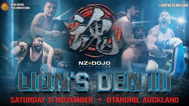 NJPW TAMASHII Lion's Den III - NJPW PPV Results NJPW TAMASHII Lion's Den III - NJPW PPV Results