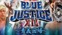 NJPW New Japan Road 2023 - Blue Justice XII