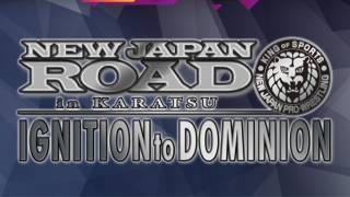 NJPW New Japan Road - Ignition to Dominion (2026)