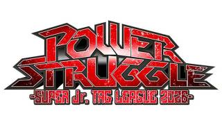 NJPW Power Struggle ~ Super Jr. Tag League 2026 Finals ~ NJPW Power Struggle ~ Super Jr. Tag League 2026 Finals ~