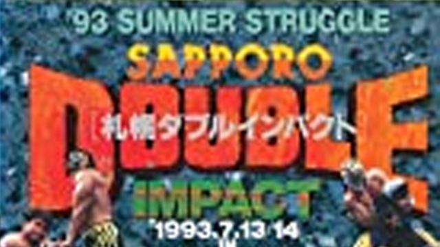 NJPW Summer Struggle 1993: Sapporo Double Impact - NJPW PPV Results