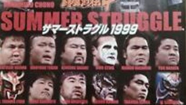 NJPW Summer Struggle 1999 - NJPW PPV Results NJPW Summer Struggle 1999 - NJPW PPV Results