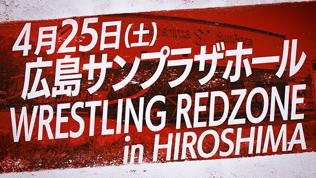 NJPW Wrestling RedZone in Hiroshima (2026) - Match Card & Results | NJPW PPV