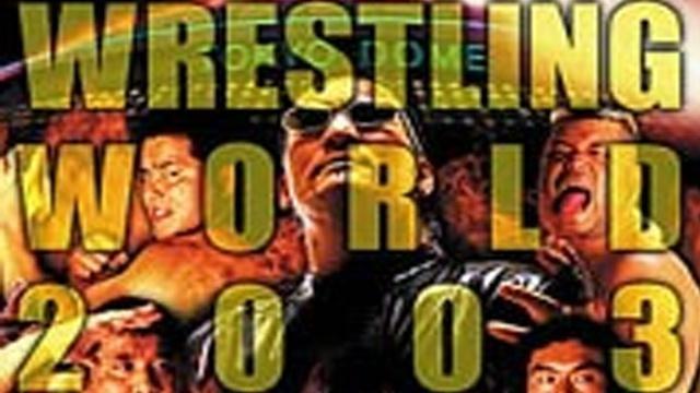 NJPW Wrestling World 2003 - NJPW PPV Results