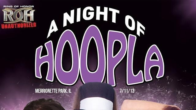 ROH A Night of Hoopla - Match Card & Results | ROH PPV ROH A Night of Hoopla - Match Card & Results | ROH PPV